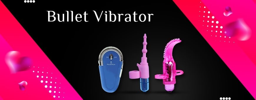 Searching For Top Bullet Vibrator Sex Toys In Gondia?
