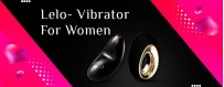 Looking For Lelo- Vibrator Sex Toys For Women In Tenali?