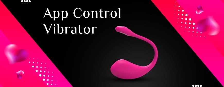 Buy App Control Vibrator | Iphone Controlled Vibrator | Sexarena